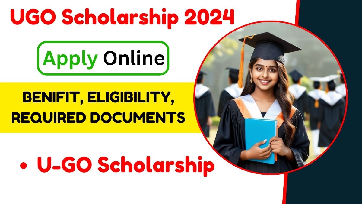 UGO Scholarship 2024 Apply online